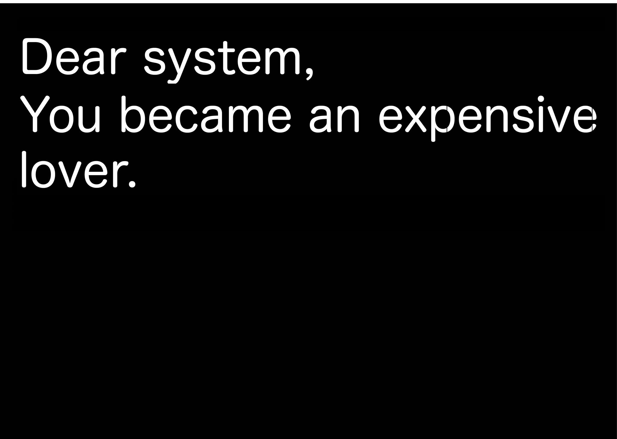 "Dear System" [Ausstellung]