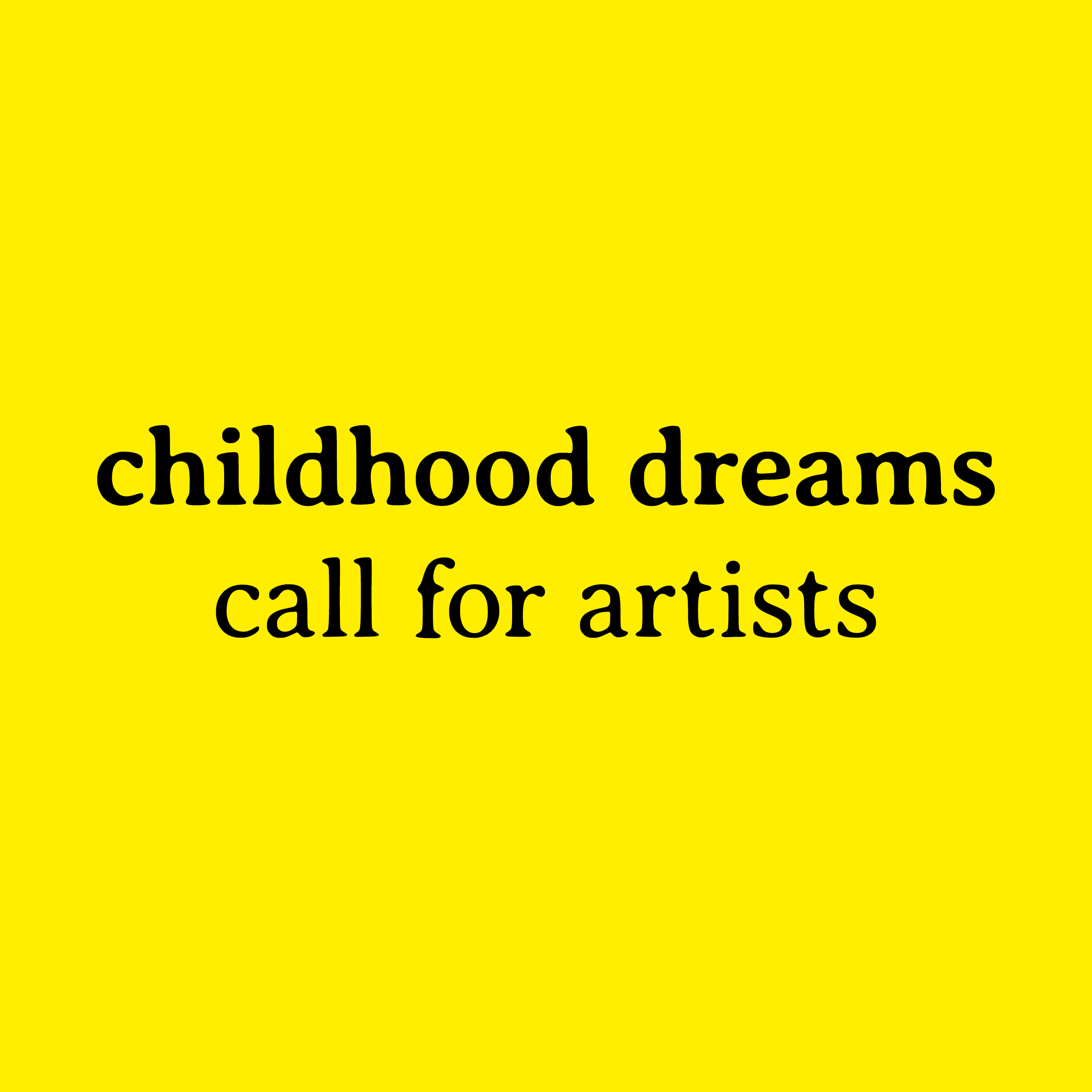 TOKONOMA RESIDENCY / CALL FOR ARTISTS / CHILDHOOD DREAMS 