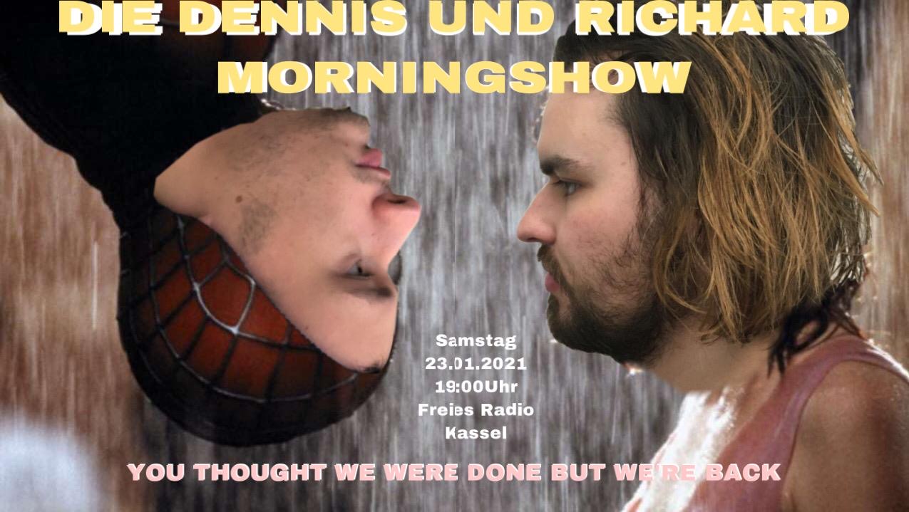 Die Dennis und Richard Morningshow